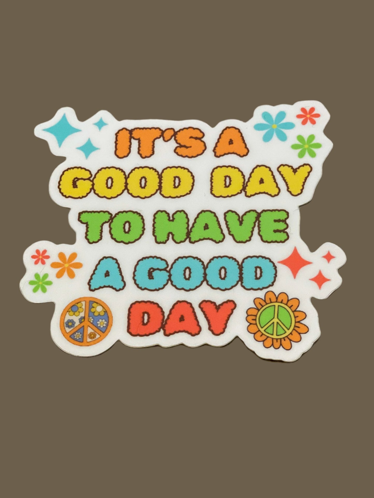 Good Day Sticker